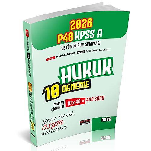 Sava� 2026 KPSS A Grubu P48 Hukuk 10 Deneme ��z�ml� - Tu�rahan �zt�rk, Asena K�l�� Sava� Yay�nlar�