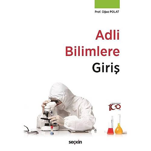 Se�kin Yay�nevi Adli Bilimlere Giri� (O�uz Polat) O�uz Polat