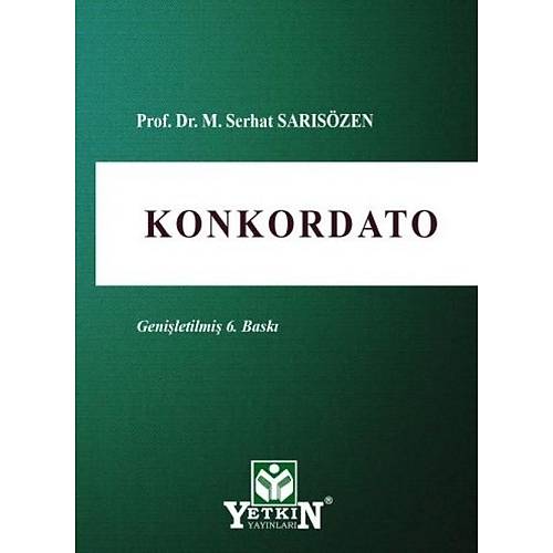 Yetkin Yaynevi Konkordato Serhat Sarszen