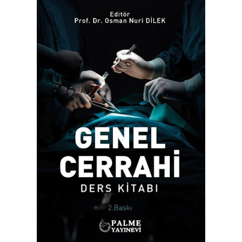 Genel Cerrahi Ders Kitab� Osman Nuri Dilek Palme Yay�nevi