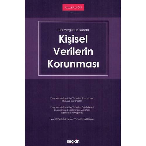 Sekin Yaynevi Trk Vergi Hukukunda Kiisel Verilerin Korunmas-Arzu Kalyon