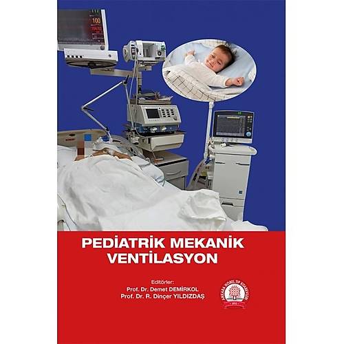 Pediatrik Mekanik Ventilasyon-Rıza Dinçer Yıldızdaş