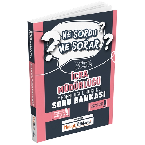 Dizgi Kitap Hukuk At�lyesi �cra M�d�rl��� Medeni Usul Hukuku Ne Sordu Ne Sorar Soru Bankas� ��z�ml� - Cem �ahin Dizgi Kitap