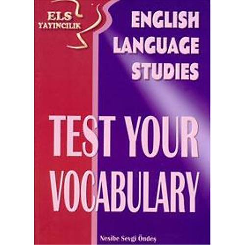 ELS Yaynclk Test Your Vocabulary (Nesibe Sevgi nde)