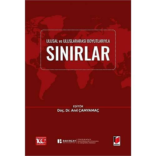 Adalet Yaynevi Ulusal ve Uluslararas Boyutlaryla Snrlar (Anl amyama)