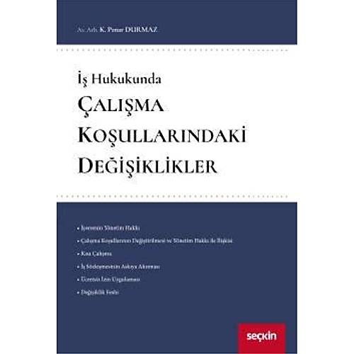 Sekin alma Koullarndaki Deiiklikler Kadriye Pnar Durmaz