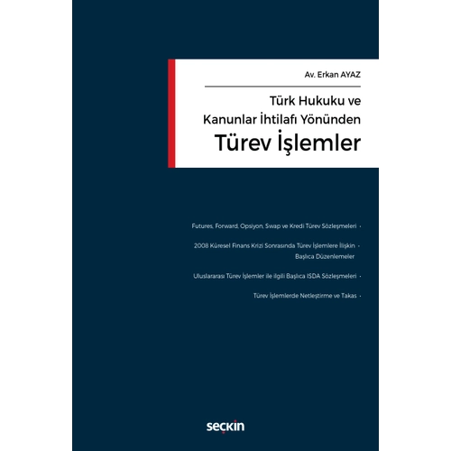 Se�kin Yay�nevi T�rk Hukuku ve Kanunlar �htilaf� Y�n�nden T�rev ��lemler Erkan Ayaz 1. Bask�,� Ocak 2026