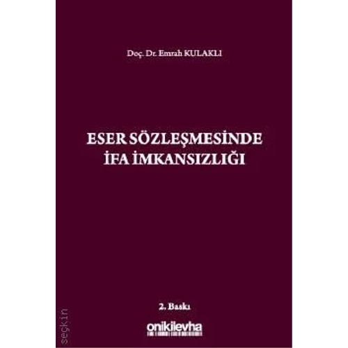 OnkiLevha Yaynclk Eser Szlemesinde fa mkanszl (Emrah Kulakl)