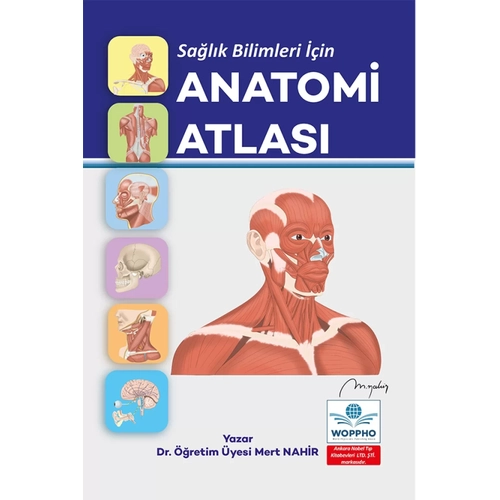 Anatomi Atlas� (Mert NAH�R) Ankara Nobel T�p Kitabevleri