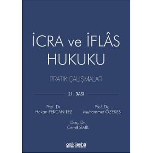 Oniki Levha Yaynevi cra ve flas Hukuku Pratik almalar (Hakan Pekcantez-Muhammet zekes)