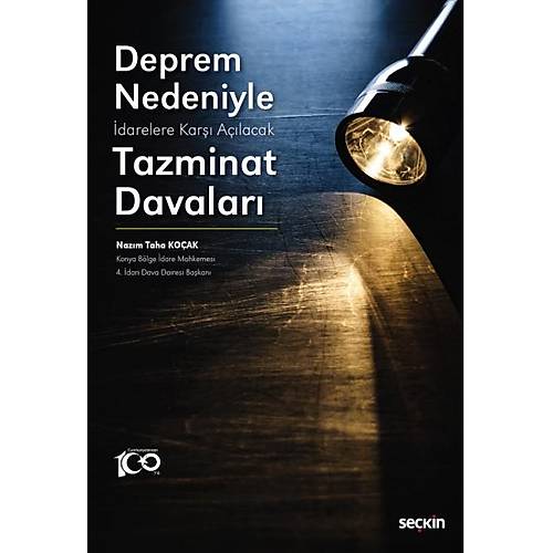 Sekin Yaynevi Deprem Nedeniyle darelere Kar Alacak Tazminat Davalar Nazm Taha Koak