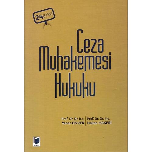 Adalet Yaynlar Ceza Muhakemesi Hukuku-Ders Kitab (Hakan Hakeri-Yener nver)