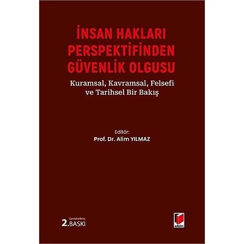 Adalet Yay�nevi �nsan Haklar� Perspektifinden G�venlik Olgusu Alim Y�lmaz, Ekim 2026