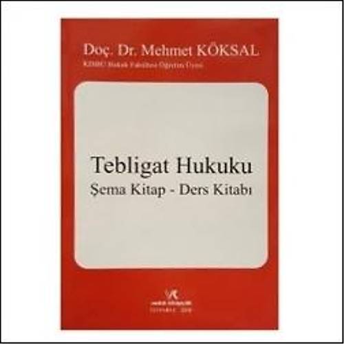 Vedat Kitapçılık Tebligat Hukuku Şema Kitap Ders Kitabı (Mehmet Köksal)