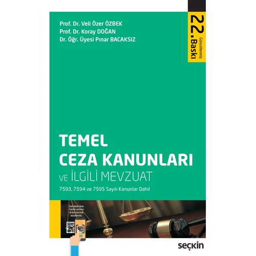 Se�kin Yay�nevi Temel Ceza Kanunlar� ve �lgili Mevzuat (Veli �zer �zbek,�lker Tepe,Koray Do�an,P�nar Bacaks�z)