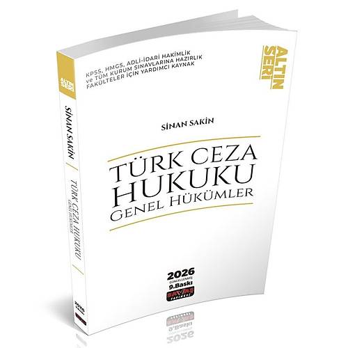 Sava� Yay�nlar� 2026 T�rk Ceza Hukuku Genel H�k�mler Alt�n Seri 9. Bask� - Sinan Sakin