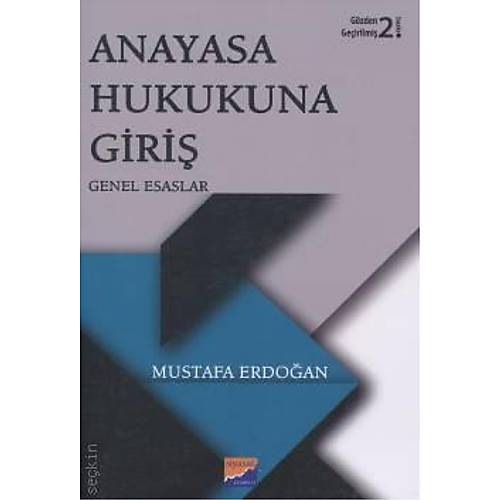 Anayasa Hukukuna Giri Genel Esaslar Mustafa Erdoan
