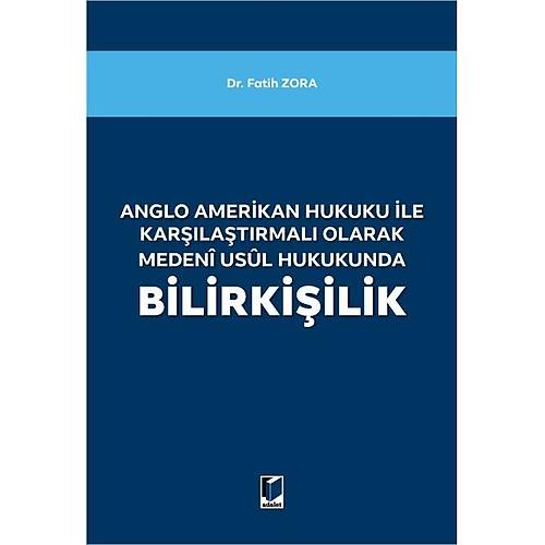 Adalet Yaynevi Medeni Usul Hukukunda Bilirkiilik Fatih Zora
