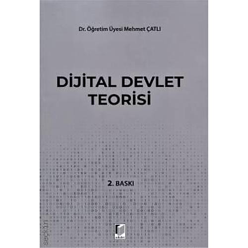 Adalet Yay�nevi Dijital Devlet Teorisi Mehmet �atl�