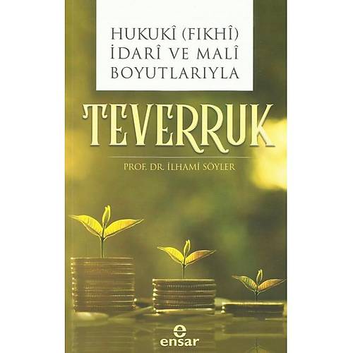 Hukuki (Fkhi) dari ve Mali Boyutlaryla Teverruk