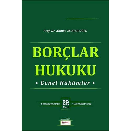 Turhan Kitabevi Bor�lar Hukuku Genel H�k�mler (Ahmet K�l��o�lu)
