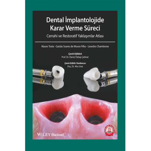 Dental İmplantolojide Karar Verme Süreci Cerrahi Atlası