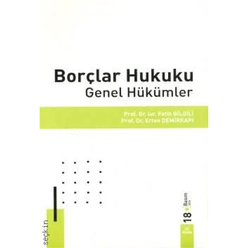 Dora Yaynlar Borlar Hukuku Genel Hkmler (Bilgili/Demirkap) Fatih Bilgili