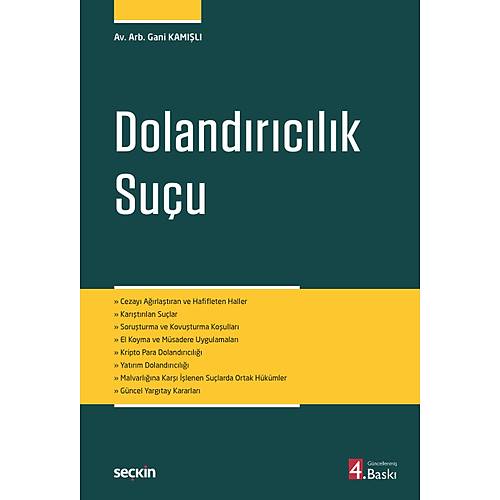 Se�kin Yay�nevi Doland�r�c�l�k Su�u Gani Kam��l� 4. Bask�,� Eyl�l 2026