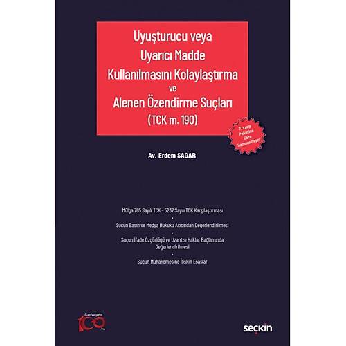 Sekin Yaynevi Uyuturucu veya Uyarc Madde Kullanlmasn Kolaylatrma ve Alenen zendirme Sular