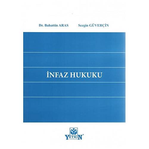 Yetkin Yaynlar nfaz Hukuku (Bahattin Aras)
