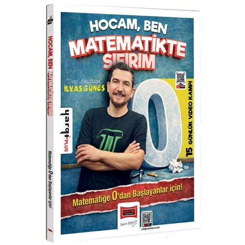 Yarg� Yay�nlar� T�m Adaylar ��in Hocam Ben Matematikte S�f�r�m Konu Anlat�ml� Soru Bankas� (�lyas G�ne�)