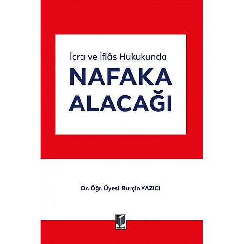 Adalet Yaynevi cra ve flas Hukukunda Nafaka Alaca Burin Yazc