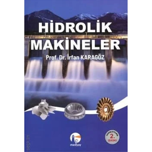 Medyay Kitabevi Hidrolik Makineler-�rfan Karag�z