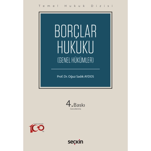 Sekin Yaynevi Borlar Hukuku (Genel Hkmler) Ouz Sadk Aydos