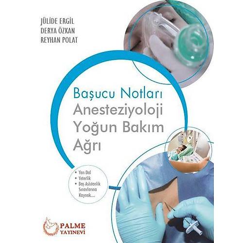 Palme Yaynevi Baucu Notlar Anesteziyoloji Youn Bakm Ar