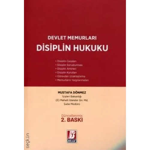 Bilge Yaynevi Devlet Memurlar Disiplin Hukuku Mustafa Dnmez 2. Bask, Mays 2024