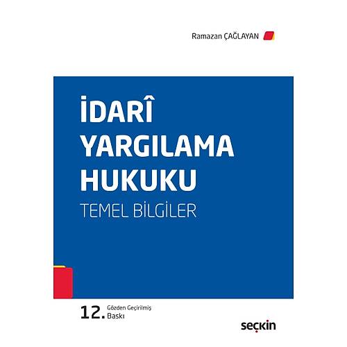 Se�kin Yay�nevi �dari Yarg�lama Hukuku Temel Bilgiler (Roman Boy) Ramazan �a�layan