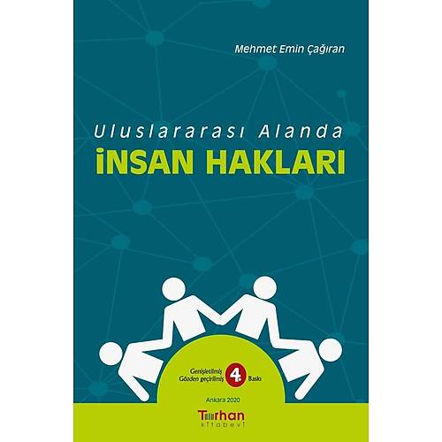 Turhan Kitabevi Uluslararas� Alanda �nsan Haklar� (Mehmet Emin �A�IRAN)