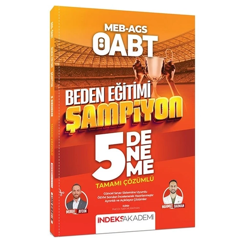 �ndeks Akademi 2026 �ABT MEB-AGS Beden E�itimi �ampiyon 5 Deneme ��z�ml� - Murat Ayd�n �ndeks Akademi Yay�nc�l�k