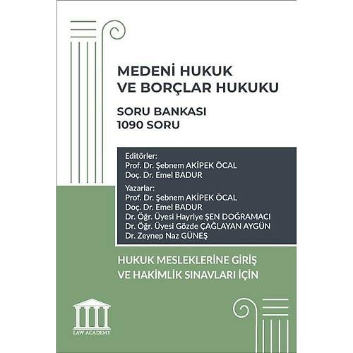 Adalet Yaynevi HMGS Medeni Hukuk ve Borlar Hukuku Soru Bankas -ebnem Akipek