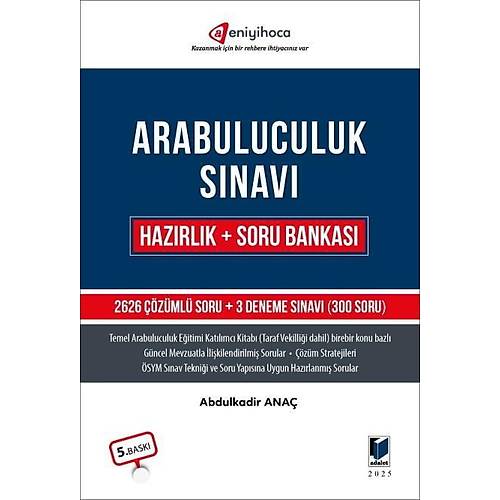 Adalet Yay�nevi Arabuluculuk S�nav� Haz�rl�k + Soru Bankas� (Abdulkadir Ana�) Adalet Yay�nevi