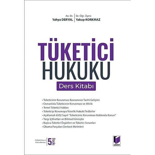 Adalet Yay�nevi T�ketici Hukuku Ders Kitab� (Yahya Deryal, Yakup Korkmaz)