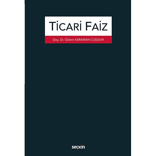 Sekin Yaynclk Ticari Faiz zlem Karaman Cogun
