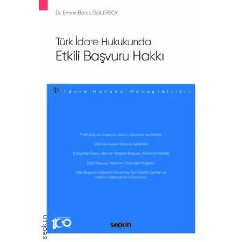 Se�kin Yay�nc�l�k T�rk �dare Hukukunda Etkili Ba�vuru Hakk�-Emine Burcu G�lersoy