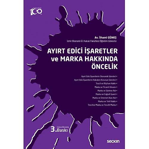 Sekin Yaynevi Ayrt Edici aretler ve Marka Hakknda ncelik lhami Gne