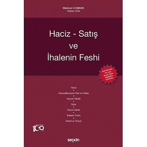 Sekin Yaynevi Haciz Sat ve halenin Feshi (Mahmut Cokun)