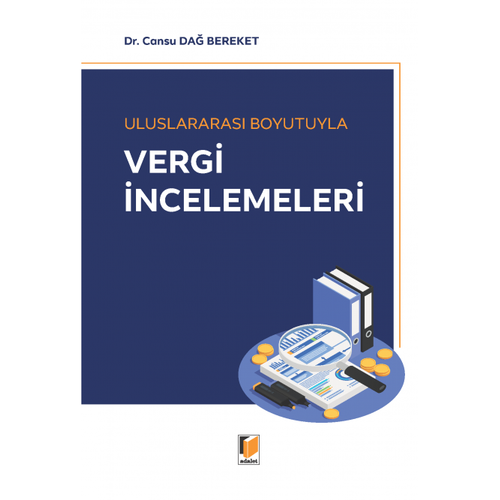 Adalet Yaynevi Uluslararas Boyutuyla Vergi ncelemeleri Cansu Da Bereket