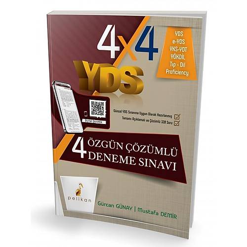 2025 Pelikan-YDS �ngilizce 4x4 Serisi 4 �zg�n ��z�ml� Deneme S�nav� (G�rcan G�nay, Mustafa Demir) Pelikan Yay�nevi