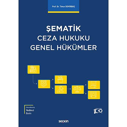Sekin Yaynevi ematik Ceza Hukuku Genel Hkmler (Timur Demirba)