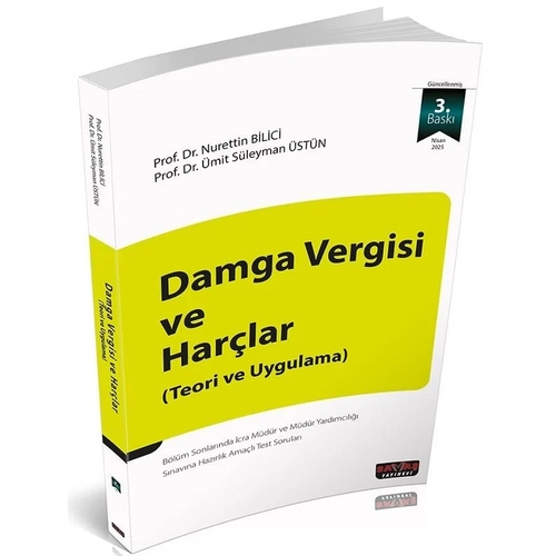 Sava� Yay�nevi Damga Vergisi ve Har�lar 3. Bask� - Nurettin Bilici